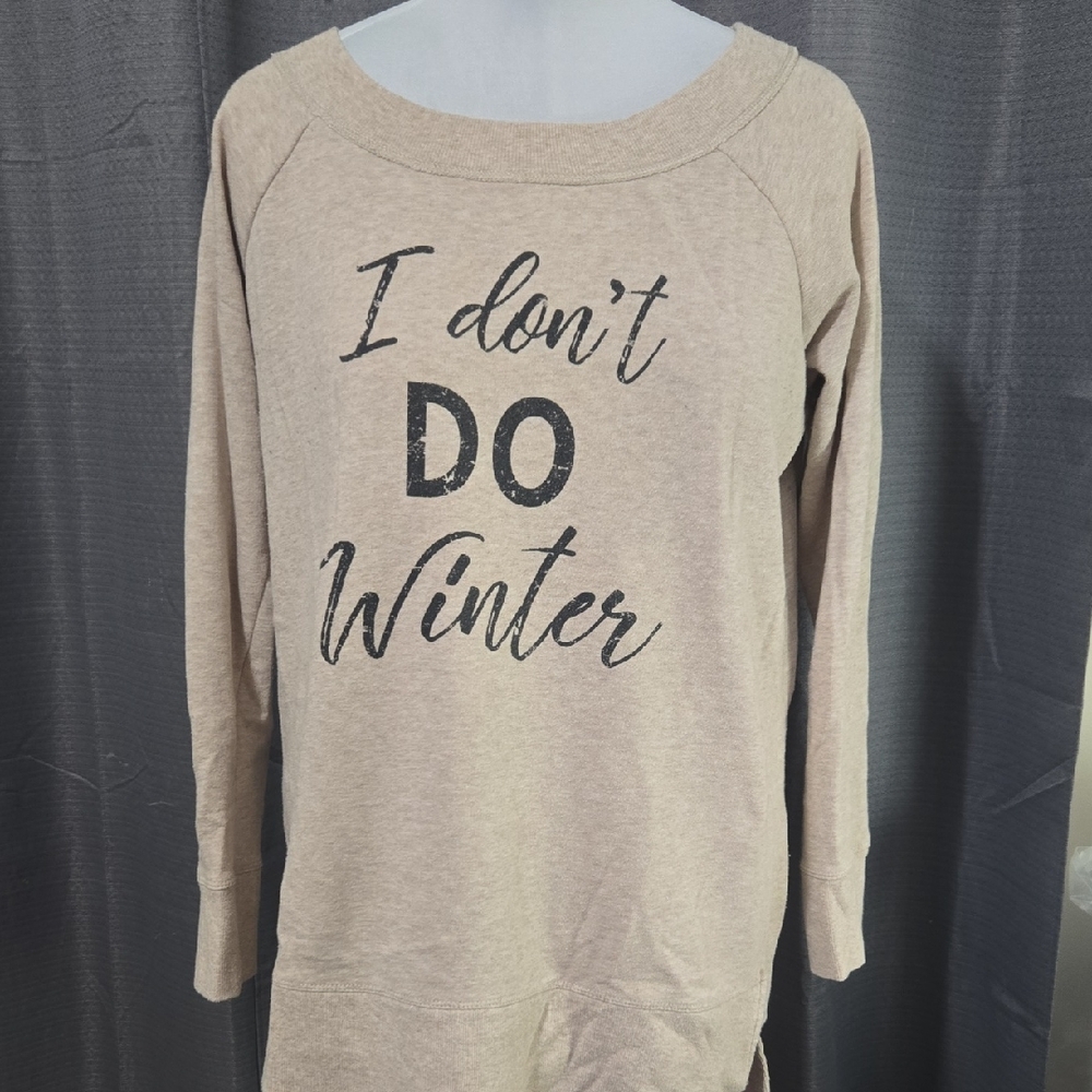 Maurices Tan Sweatshirt - I Don't Do Winter